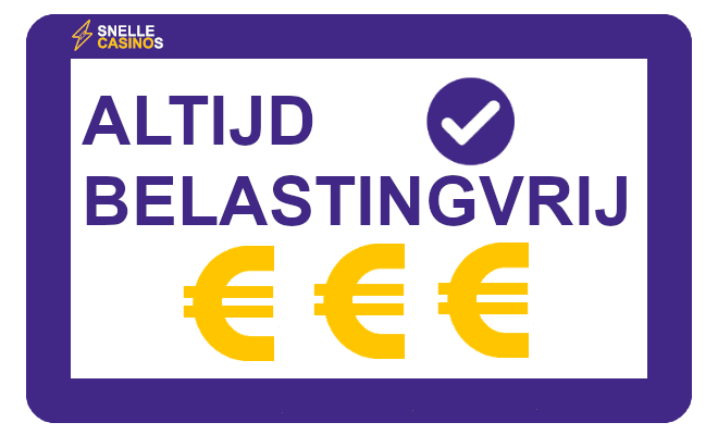 altijd belastingvrij