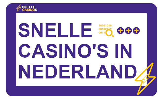 snelle casinos in nederland