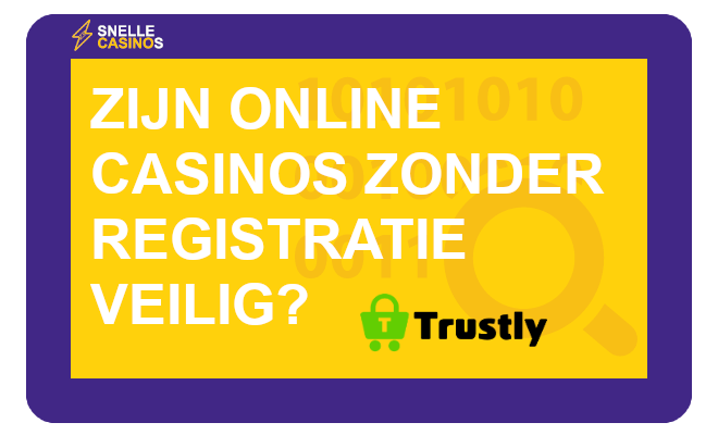 Zijn online casino's zonder registratie veilig?