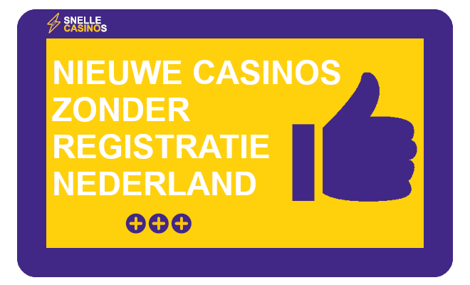 nieuwe casinos zonder registratie Nederland